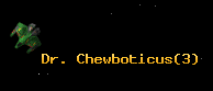 Dr. Chewboticus