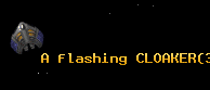 A flashing CLOAKER