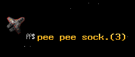 pee pee sock.