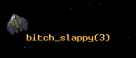 bitch_slappy