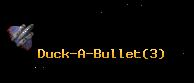 Duck-A-Bullet