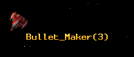 Bullet_Maker