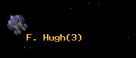 F. Hugh