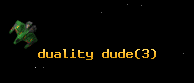 duality dude