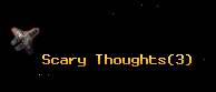 Scary Thoughts
