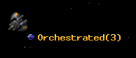 Orchestrated