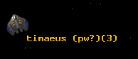 timaeus (pw?)