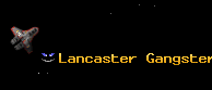 Lancaster Gangsters
