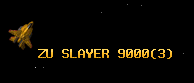 ZU SLAYER 9000