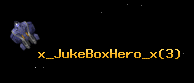 x_JukeBoxHero_x