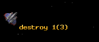 destroy 1
