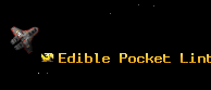 Edible Pocket Lint