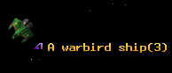 A warbird ship