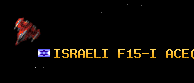 ISRAELI F15-I ACE