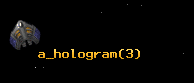 a_hologram