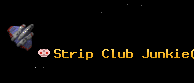 Strip Club Junkie