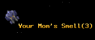 Your Mom's Smell