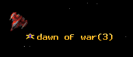 dawn of war