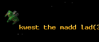 kwest the madd lad