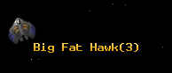 Big Fat Hawk