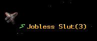 Jobless Slut