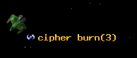 cipher burn