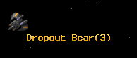 Dropout Bear