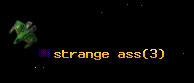 strange ass