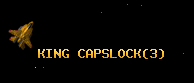 KING CAPSLOCK