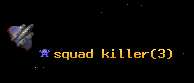 squad killer