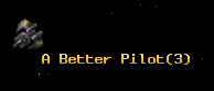 A Better Pilot