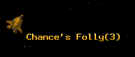 Chance's Folly