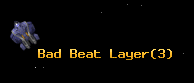 Bad Beat Layer
