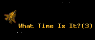 What Time Is It?