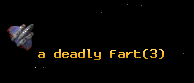 a deadly fart