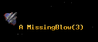 A MissingBlow