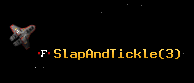 SlapAndTickle