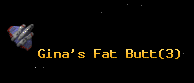 Gina's Fat Butt