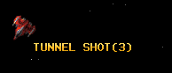 TUNNEL SHOT