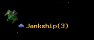 Jankship