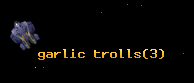 garlic trolls