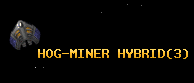 HOG-MINER HYBRID