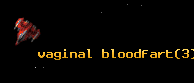 vaginal bloodfart