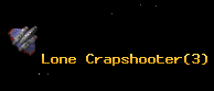 Lone Crapshooter