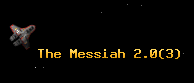 The Messiah 2.0