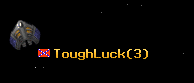 ToughLuck