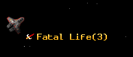 Fatal Life